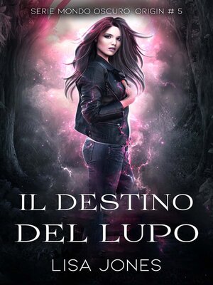 cover image of Il Destino del Lupo